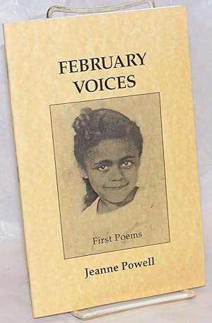 February voices; first poems