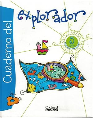 Imagen del vendedor de Cuaderno del explorador (De qu color es la luz, cunto pesa, hacemos pan) a la venta por Librera Dilogo