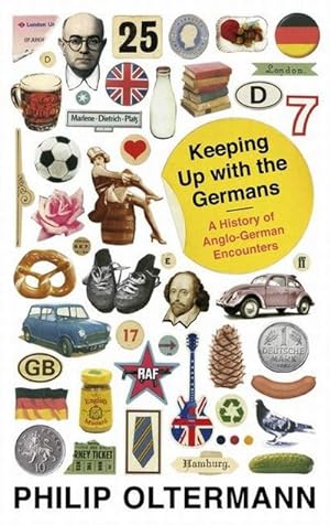 Image du vendeur pour Keeping Up With the Germans mis en vente par BuchWeltWeit Ludwig Meier e.K.
