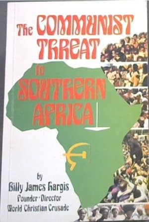 Bild des Verkufers fr The Communist Threat to Southern Africa zum Verkauf von Chapter 1