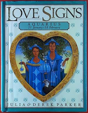 Imagen del vendedor de Love Signs. AQUARIUS 21 January - 18 February a la venta por biblion2