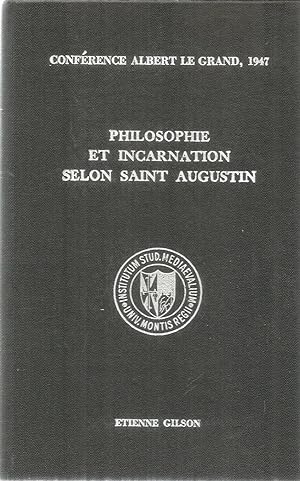 Philosophie et incarnation selon Saint Augustin