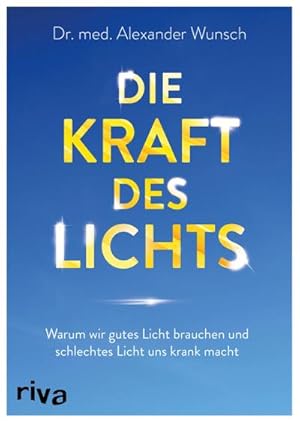 Immagine del venditore per Die Kraft des Lichts venduto da BuchWeltWeit Ludwig Meier e.K.