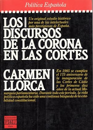 Seller image for LOS DISCURSOS DE LA CORONA EN LAS CORTES for sale by Librera Vobiscum