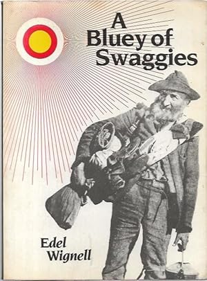 Seller image for A Bluey of Swaggies. for sale by City Basement Books
