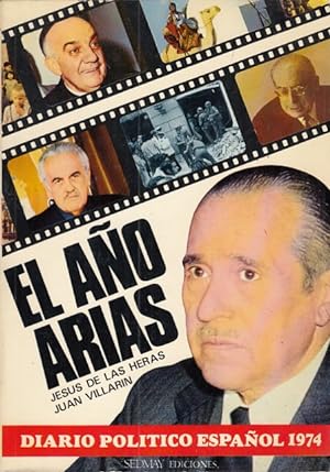 Imagen del vendedor de EL AO ARIAS. DIARIO POLTICO ESPAOL 1974 a la venta por Librera Vobiscum