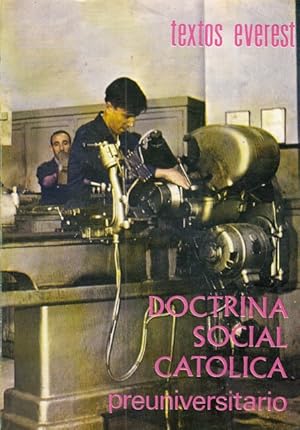 Bild des Verkufers fr DOCTRINA SOCIAL CATLICA. PREUNIVERSITARIO. CONCIENCIA SOCIAL CRISTIANA zum Verkauf von Librera Vobiscum