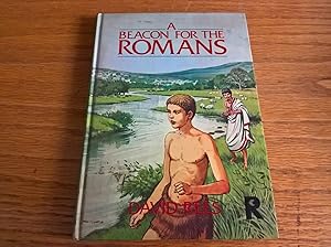 Seller image for A Beacon for the Romans - first edition for sale by Peter Pan books