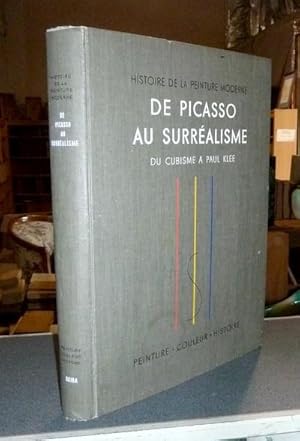 Imagen del vendedor de Histoire de la peinture Moderne. De Picasso au Surralisme. Le cubisme - le futurisme - Le cavalier bleu - la peinture mtaphysique - Dada - L'art abstrait - le purisme - la raction raliste- le Bauhaus - la peinture potique - le surralisme a la venta por Le Beau Livre