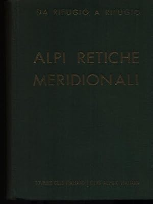 Image du vendeur pour Alpi retiche meridionali mis en vente par Miliardi di Parole