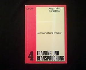 Beanspruchung im Sport. Beiträge zur psychologischen Analyse sportlicher Leistungssituation.