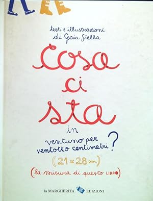 Immagine del venditore per Cosa ci sta in ventuno per ventotto centrimetri? venduto da Librodifaccia