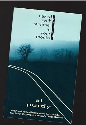 Image du vendeur pour Naked with Summer in Your Mouth: Poems mis en vente par Culpepper Books
