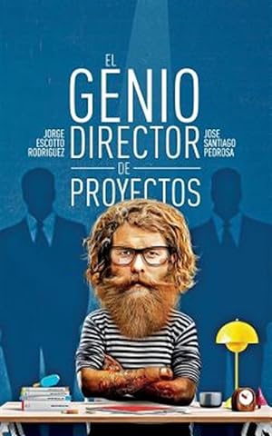 Bild des Verkufers fr El genio director de proyectos/ The Genius Project Manager -Language: spanish zum Verkauf von GreatBookPrices