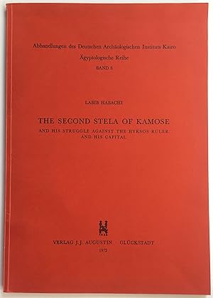 Imagen del vendedor de The second stela of Kamose and his struggle against the Hyksos ruler and his capital a la venta por Meretseger Books