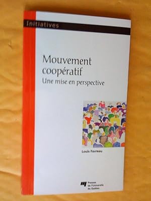 Imagen del vendedor de Mouvement coopratif : Une mise en perspective a la venta por Claudine Bouvier