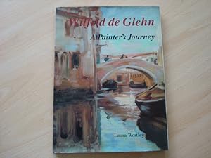 Immagine del venditore per Wilfrid De Glehn: A Painter's Journey - John Singer Sargent's Painting Companion venduto da The Book Tree