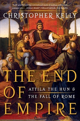 Seller image for The End of Empire: Attila the Hun and the Fall of Rome (Paperback or Softback) for sale by BargainBookStores