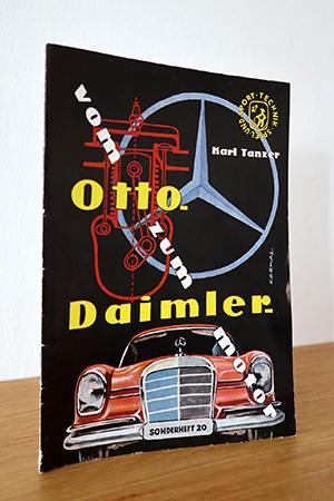 Vom Otto- zum Daimler-Motor. Frische Saat, Sonderheft Nr. 20