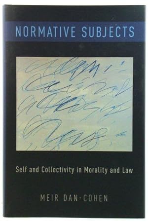 Immagine del venditore per Normative Subjects: Self and Collectivity in Morality and Law venduto da PsychoBabel & Skoob Books
