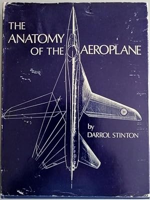 Image du vendeur pour The Anatomy of the Aeroplane mis en vente par Hedgerow Books est.1989