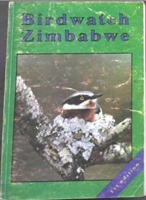 Seller image for BIRDWATCH ZIMBABWE for sale by Chapter 1