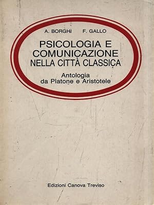 Bild des Verkufers fr Psicologia e comunicazione nella citta' classica zum Verkauf von Librodifaccia