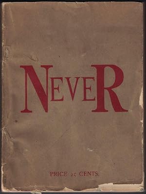 Seller image for Never: An Invaluable Guide for Young and Old for sale by Cleveland Book Company, ABAA