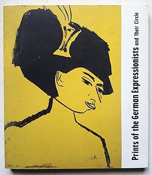 Immagine del venditore per Prints of the German Expressionists and Their Circle: Collection of the Brooklyn Museum venduto da Shoestring Collectibooks