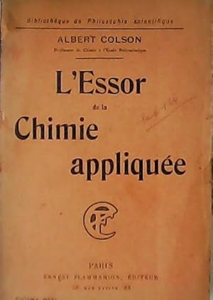 Seller image for L Essor de la Chimie appliqu�e. for sale by Librer�a y Editorial Renacimiento, S.A.