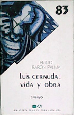 Immagine del venditore per Luis Cernuda: vida y obra. Ensayo. venduto da Librera y Editorial Renacimiento, S.A.