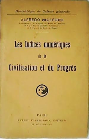 Imagen del vendedor de Les Indices numriques de la Civilisation et du Progrs. a la venta por Librera y Editorial Renacimiento, S.A.