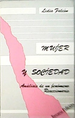 Imagen del vendedor de Mujer y sociedad. a la venta por Librera y Editorial Renacimiento, S.A.