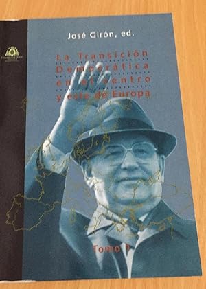 Seller image for La transicin democrtica en el centro y este de Europa. TOMO I for sale by Librera Camino Bulnes