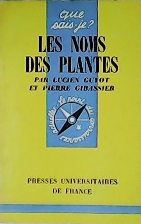 Seller image for Les noms des plantes. for sale by Librera y Editorial Renacimiento, S.A.