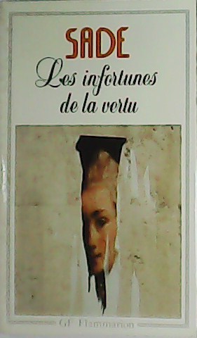 Seller image for Les infortunes de la vertu. for sale by Librera y Editorial Renacimiento, S.A.