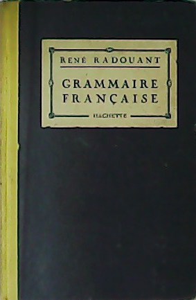 Seller image for Grammaire Franaise. for sale by Librera y Editorial Renacimiento, S.A.