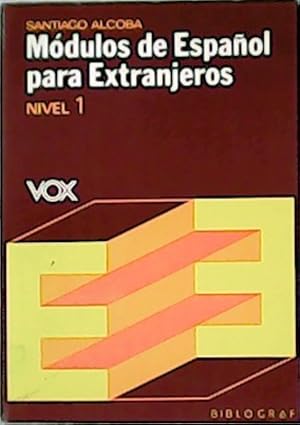 Imagen del vendedor de Mdulos de Espaol para Extranjeros. Vox. Nivel 1. a la venta por Librera y Editorial Renacimiento, S.A.