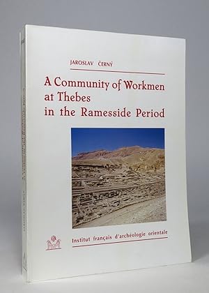 Bild des Verkufers fr A Community of Workmen at Thebes in the Ramesside Period. (Bibliothque d'tude, L). zum Verkauf von Librarium of The Hague