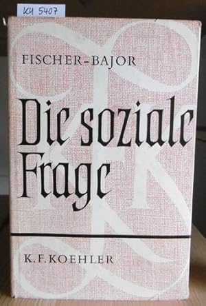 Seller image for Die soziale Frage. Neuere Studien zur Lage der Fabrikarbeiter in den Frhphasen der Industrialisierung. for sale by Versandantiquariat Trffelschwein