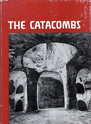 The Catacombs - pictures from the life of early Christianity