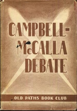 A Public Debate on Christian Baptism (Campbell-McCalla Debate)