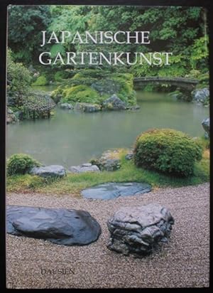 Bild des Verkufers fr Japanische Gartenkunst zum Verkauf von Graphem. Kunst- und Buchantiquariat