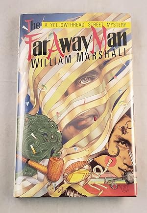 Seller image for The Far Away Man. a Yellowthread Street Mystery for sale by WellRead Books A.B.A.A.