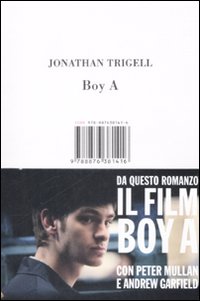 Seller image for Boy A. Storia di un ragazzo sbagliato for sale by Libro Co. Italia Srl