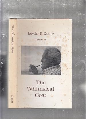The Whimsiccal Goat Vol. I (inscribed by the author)