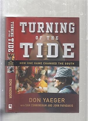 Immagine del venditore per Turning of the Tide How One Game Changed the South venduto da Old Book Shop of Bordentown (ABAA, ILAB)