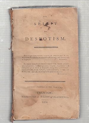 Imagen del vendedor de The Spirit Of Despotism a la venta por Old Book Shop of Bordentown (ABAA, ILAB)