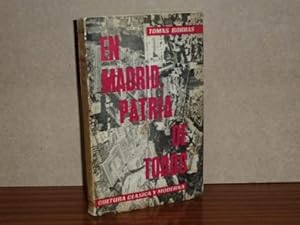 Imagen del vendedor de EN MADRID, PATRIA DE TODOS a la venta por Libros del Reino Secreto