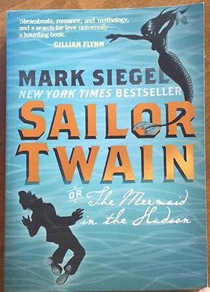 Sailor Twain: Or The Mermaid in the Hudson